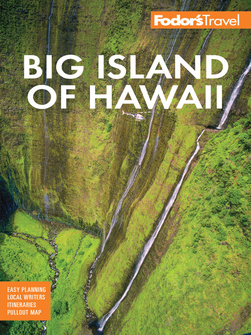 Title details for Fodor's Big Island of Hawaii by Fodor's Travel Guides - Available